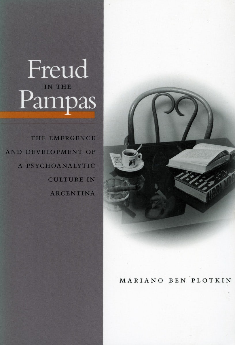 Book cover image for Freud in the Pampas ISBN: 9780804740548