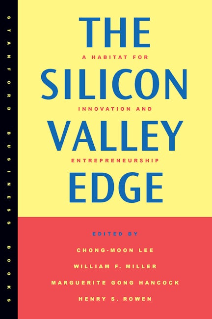 Book cover image for The Silicon Valley Edge ISBN: 9780804740630