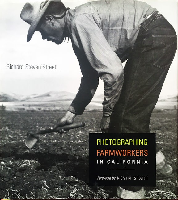 Book cover image for Photographing Farmworkers in California ISBN: 9780804740920