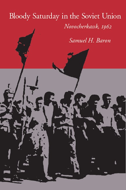 Book cover image for Bloody Saturday in the Soviet Union ISBN: 9780804740937