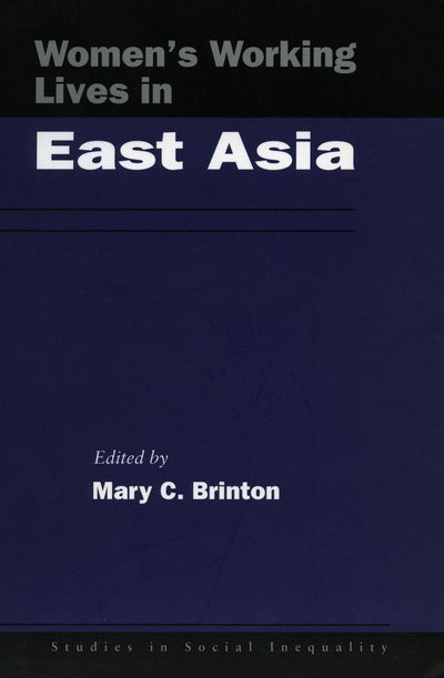 Cover image for Women’s Working Lives in East Asia, isbn: 9780804741491