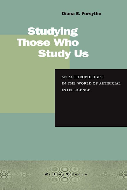 Book cover image for Studying Those Who Study Us ISBN: 9780804742030