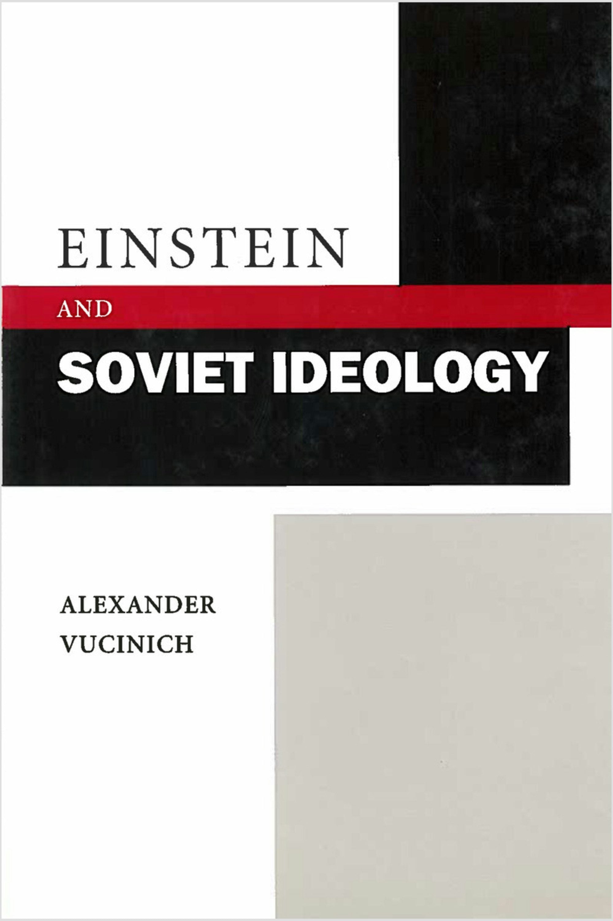 Book cover image for Einstein and Soviet Ideology ISBN: 9780804742092