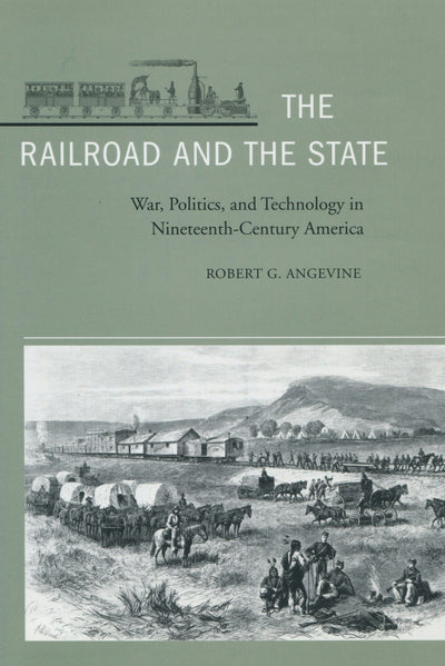 Cover image for The Railroad and the State, isbn: 9780804742399