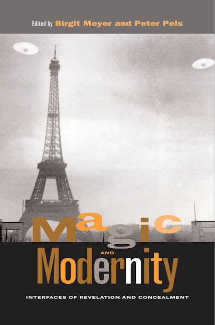 Book cover image for Magic and Modernity ISBN: 9780804744638