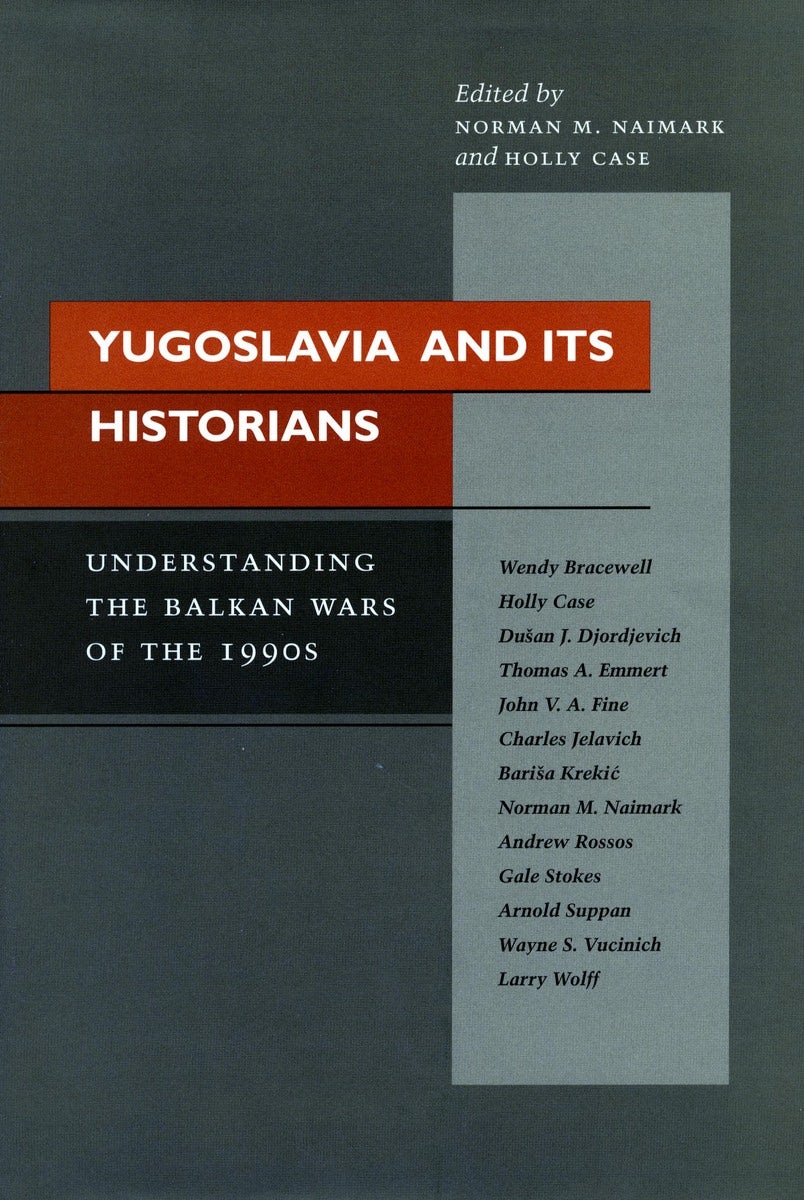 Book cover image for Yugoslavia and Its Historians ISBN: 9780804745949