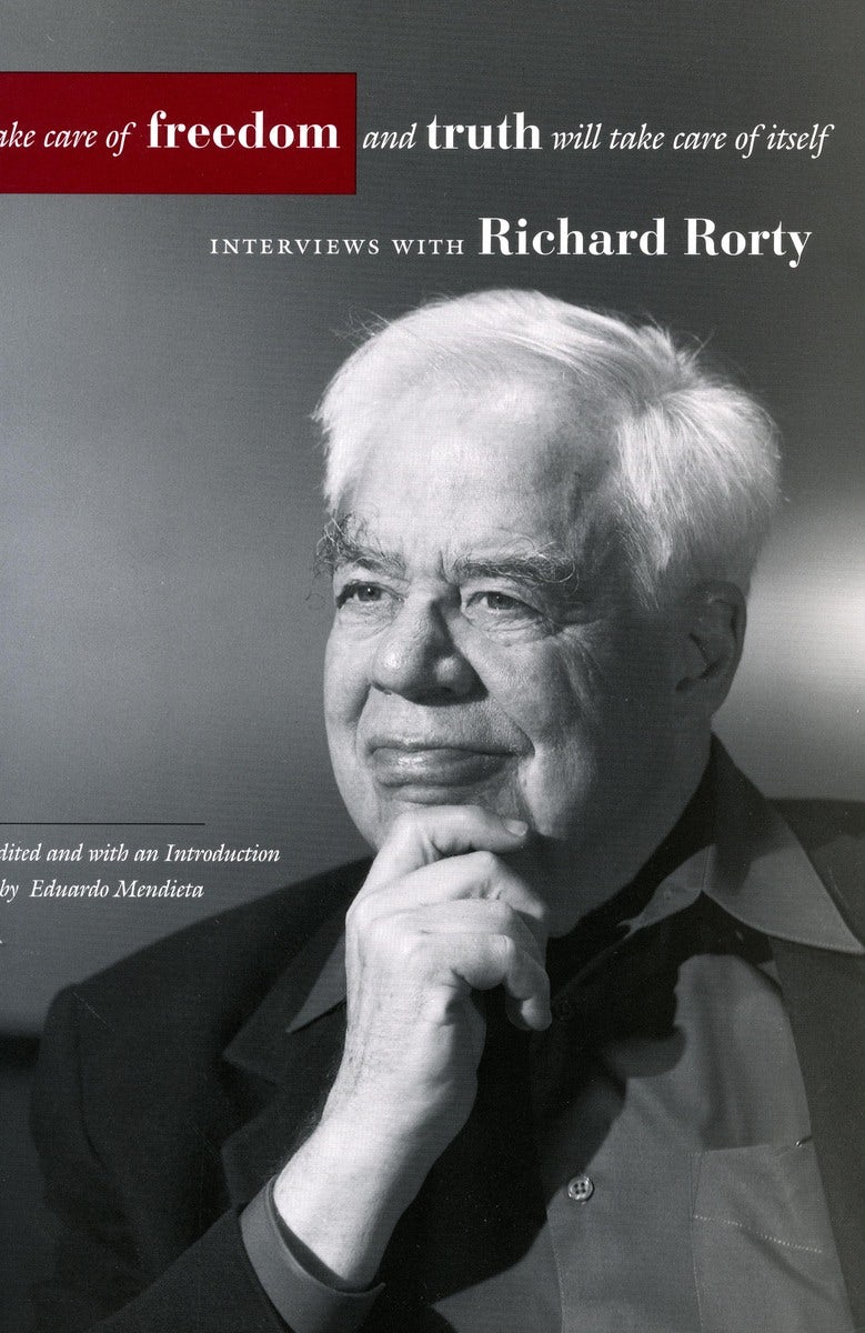 Book cover image for Take Care of Freedom and Truth Will Take Care of Itself ISBN: 9780804746182