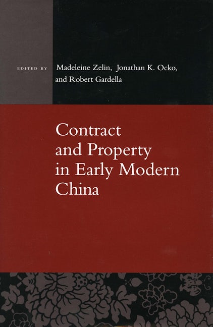 Book cover image for Contract and Property in Early Modern China ISBN: 9780804746397