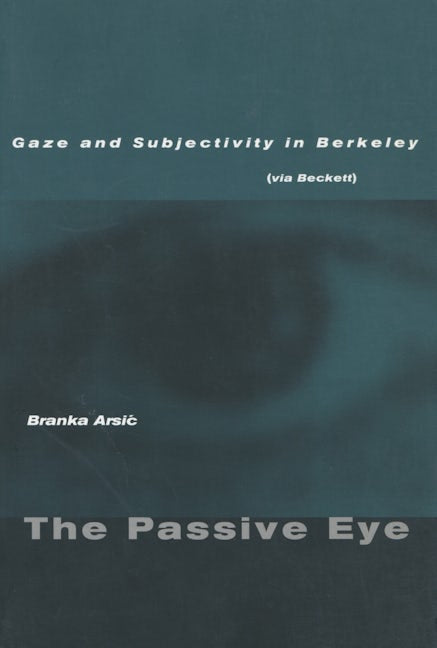 Book cover image for The Passive Eye ISBN: 9780804746434