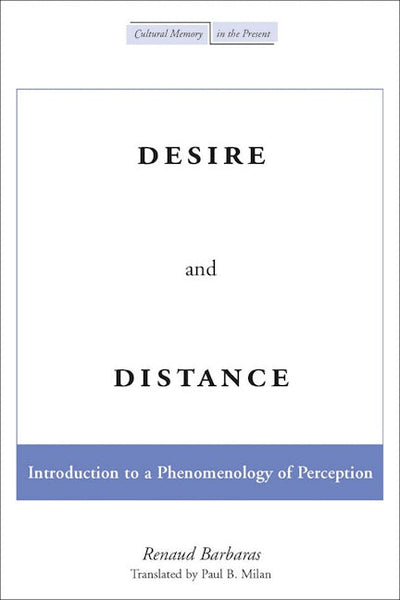 Desire and Distance