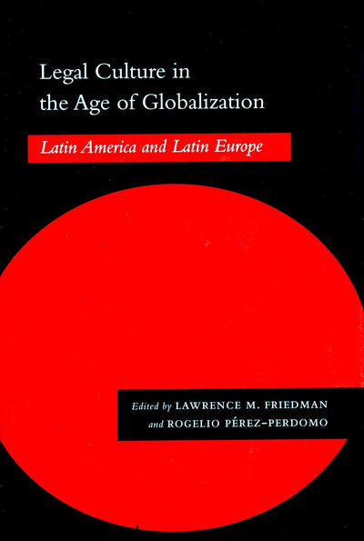 Cover image for Legal Culture in the Age of Globalization, isbn: 9780804746991