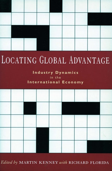 Book cover image for Locating Global Advantage ISBN: 9780804747578