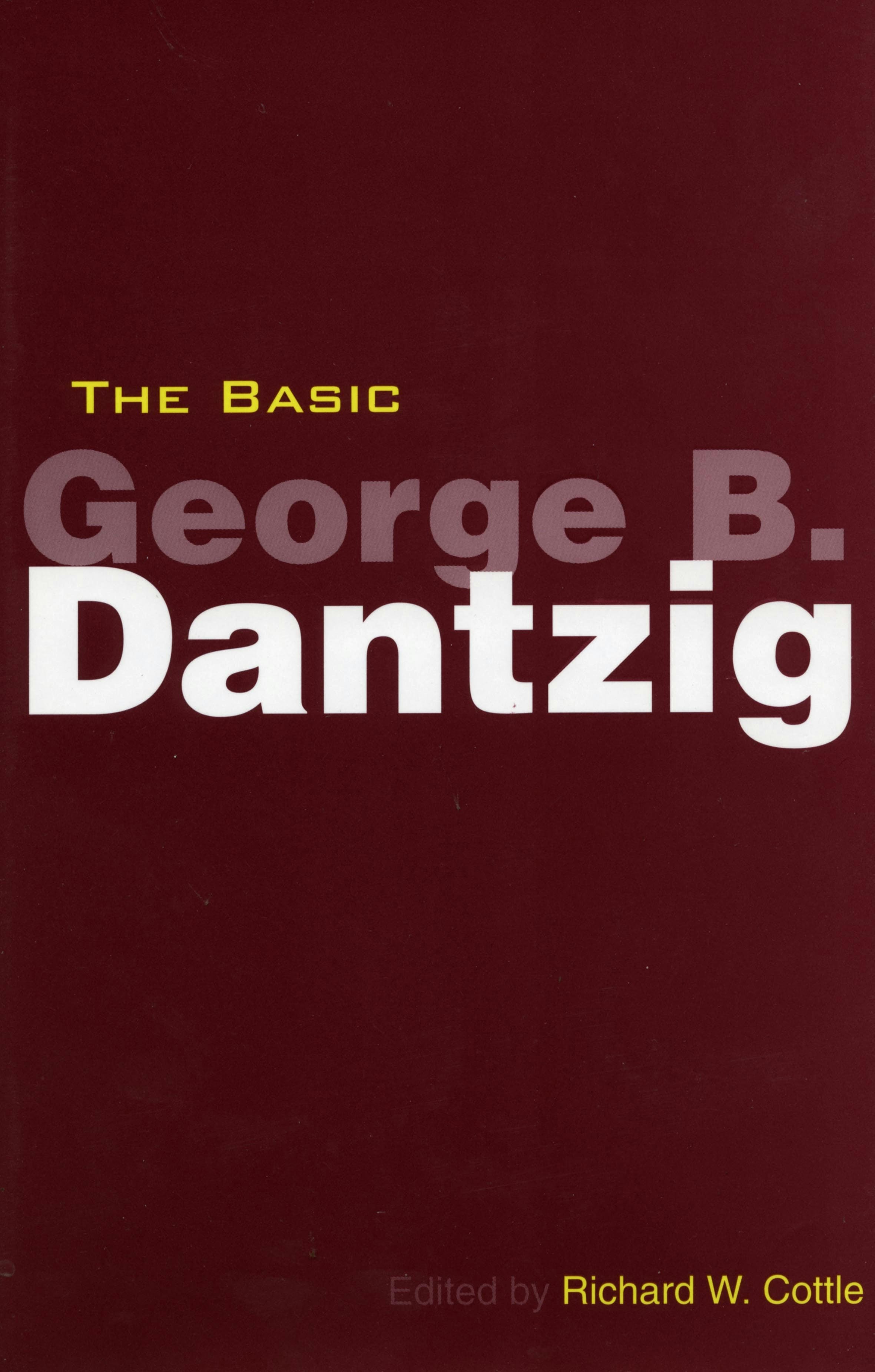Book cover image for The Basic George B. Dantzig ISBN: 9780804748346