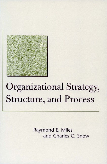 Book cover image for Organizational Strategy, Structure, and Process ISBN: 9780804748407