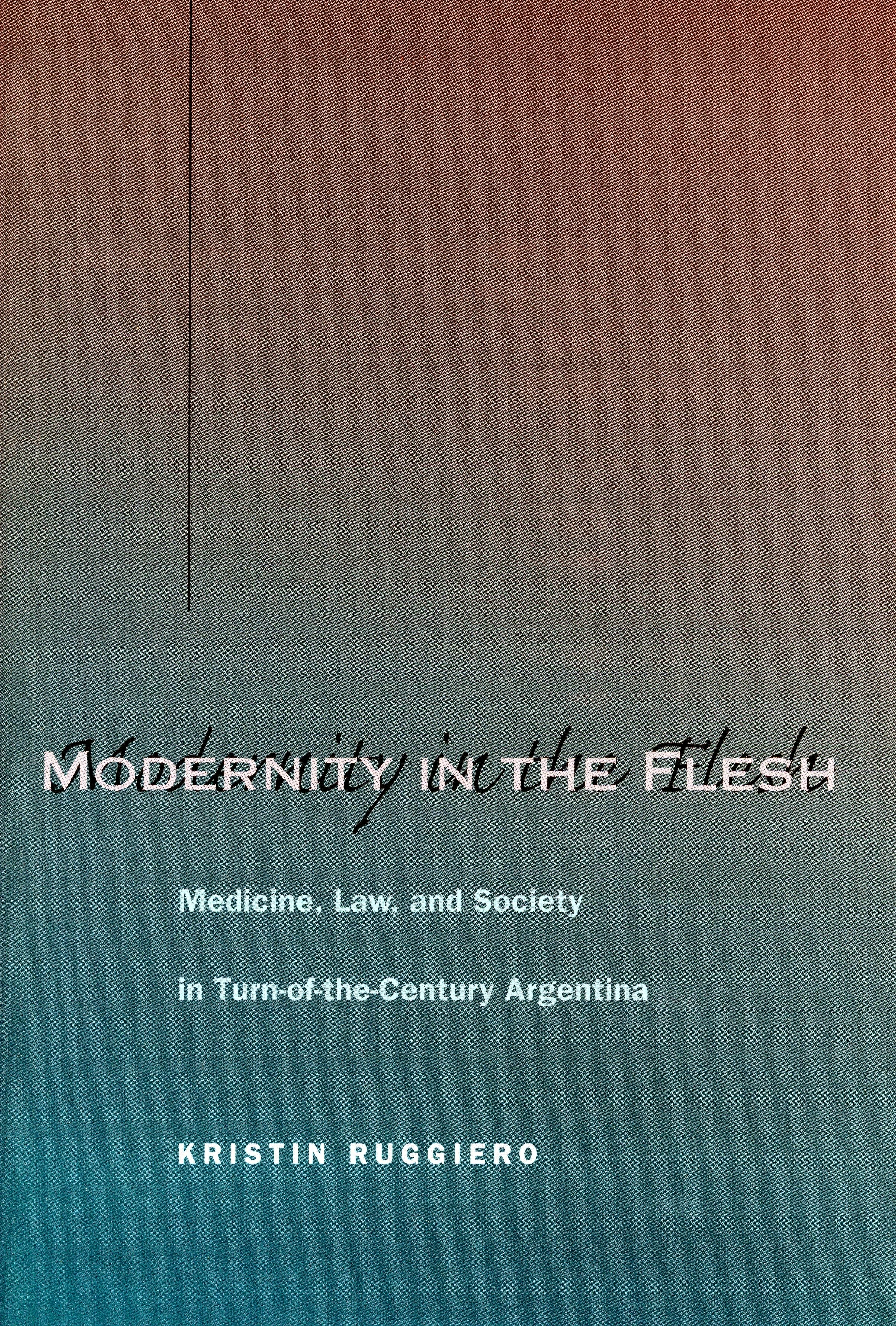 Book cover image for Modernity in the Flesh ISBN: 9780804748711