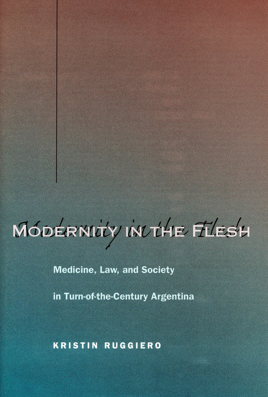 Modernity in the Flesh