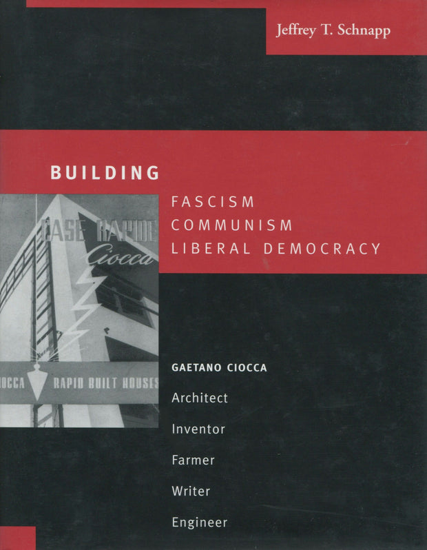 Cover image for Building Fascism, Communism, Liberal Democracy, isbn: 9780804748773