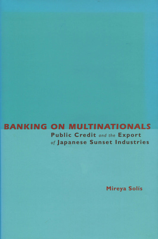 Banking on Multinationals