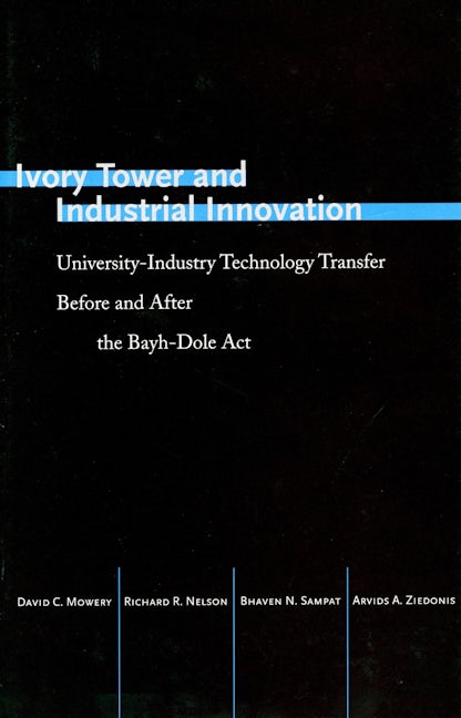 Book cover image for Ivory Tower and Industrial Innovation ISBN: 9780804749206