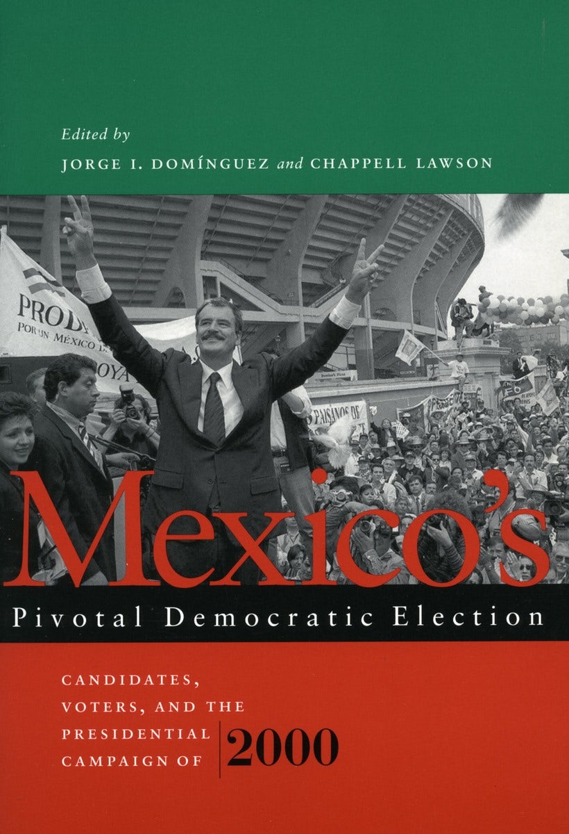 Book cover image for Mexico’s Pivotal Democratic Election ISBN: 9780804749749