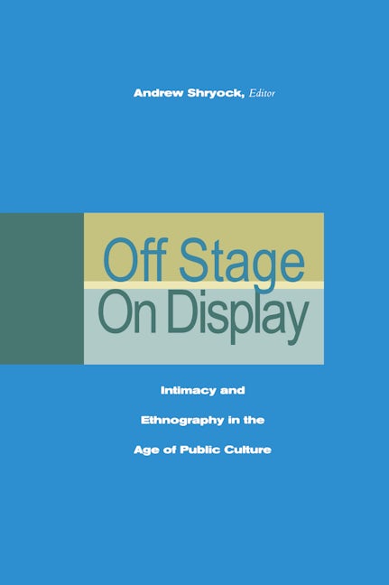 Book cover image for Off Stage/On Display ISBN: 9780804750073