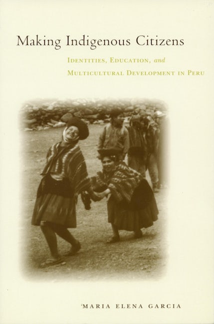 Book cover image for Making Indigenous Citizens ISBN: 9780804750141