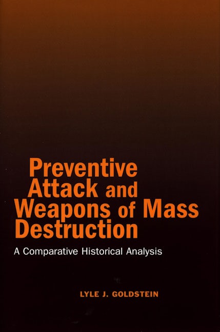 Book cover image for Preventive Attack and Weapons of Mass Destruction ISBN: 9780804750264