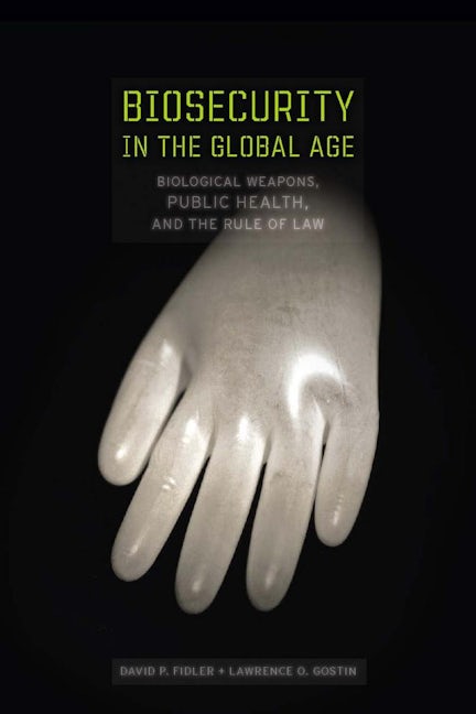 Book cover image for Biosecurity in the Global Age ISBN: 9780804750295