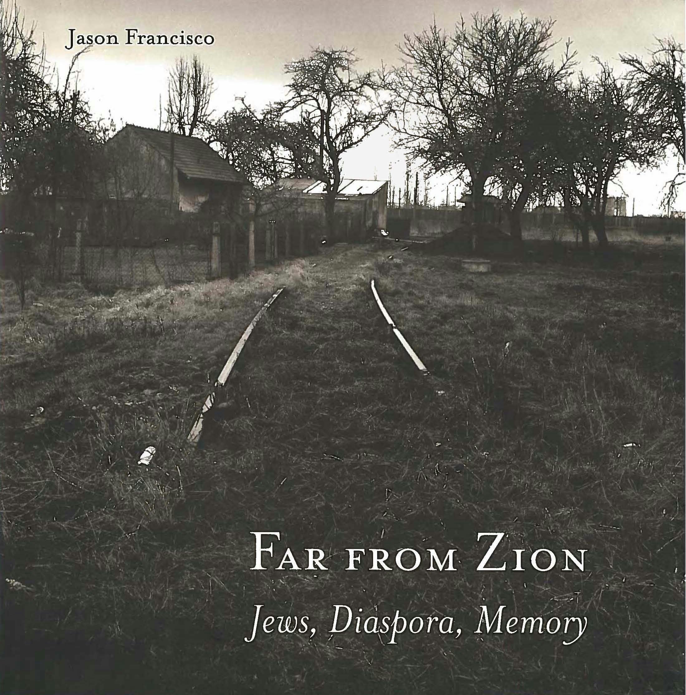 Book cover image for Far from Zion ISBN: 9780804750455