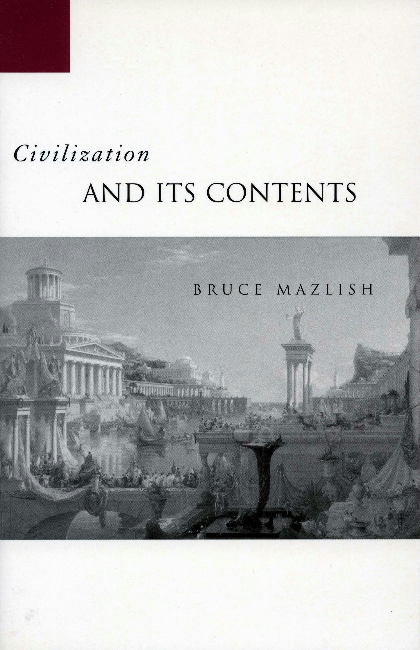 Book cover image for Civilization and Its Contents ISBN: 9780804750820