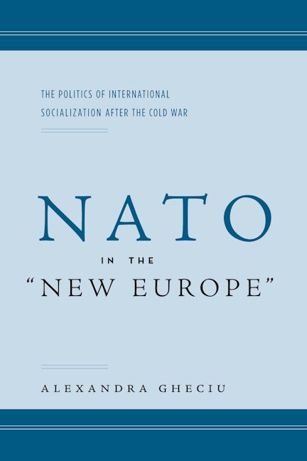 Book cover image for NATO in the “New Europe” ISBN: 9780804751612