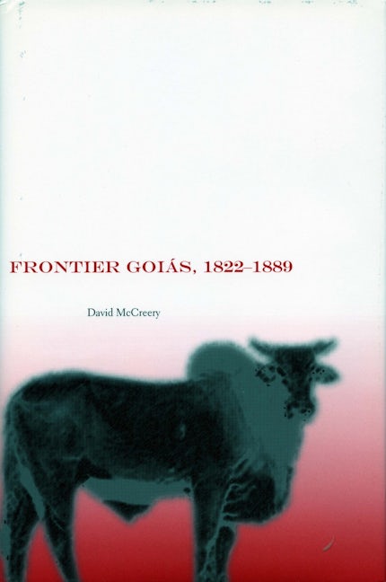 Book cover image for Frontier Goiás, 1822-1889 ISBN: 9780804751797