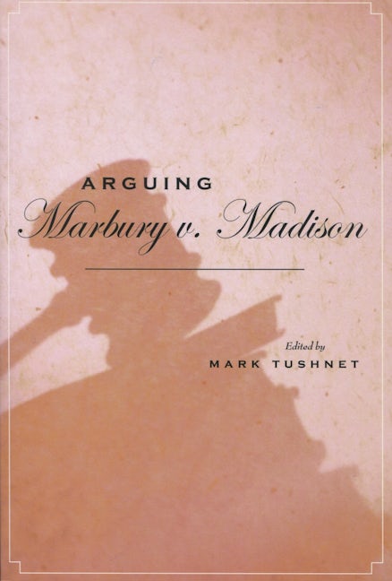 Book cover image for Arguing Marbury v. Madison ISBN: 9780804752268