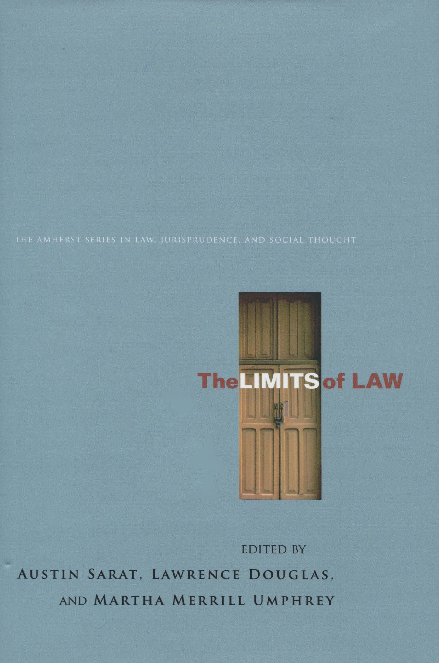 Book cover image for The Limits of Law ISBN: 9780804752350