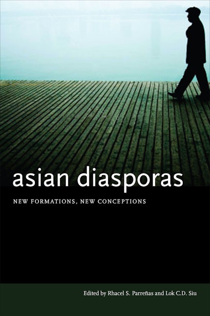 Book cover image for Asian Diasporas ISBN: 9780804752442