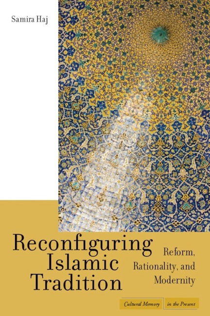 Book cover image for Reconfiguring Islamic Tradition ISBN: 9780804752503