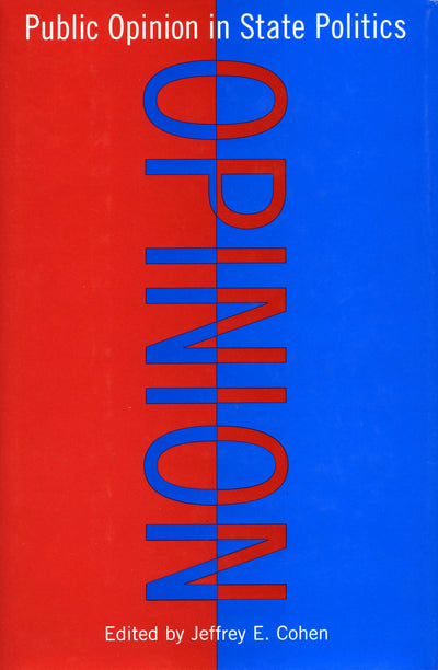 Cover image for Public Opinion in State Politics, isbn: 9780804753005