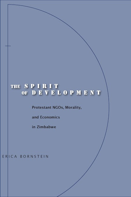 Book cover image for The Spirit of Development ISBN: 9780804753364