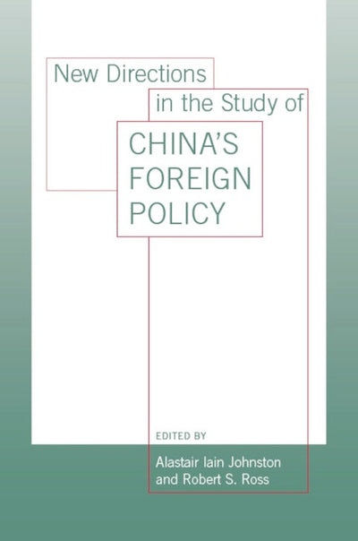New Directions in the Study of China's Foreign Policy