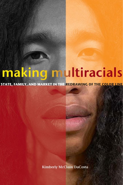 Book cover image for Making Multiracials ISBN: 9780804755467