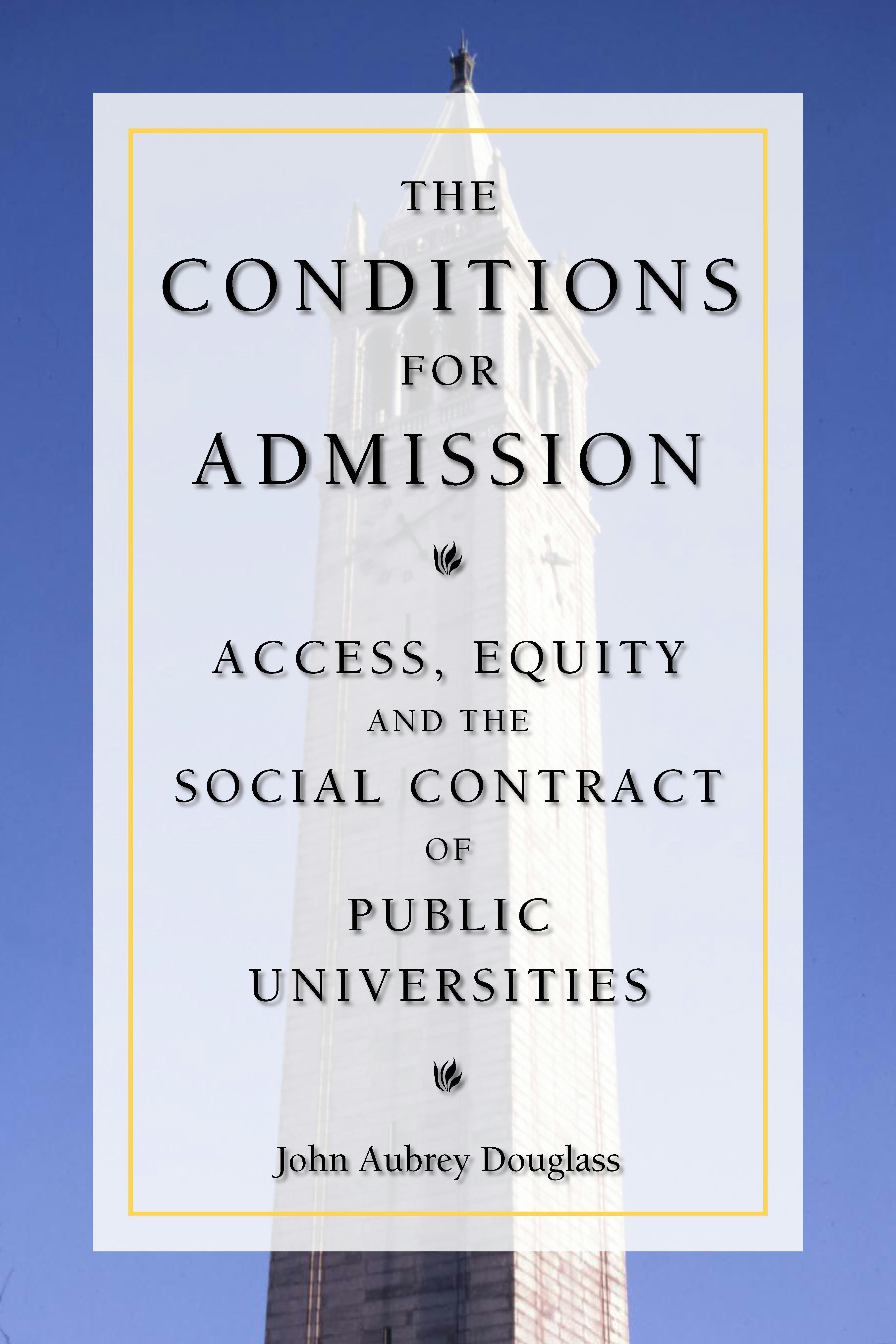 Book cover image for The Conditions for Admission ISBN: 9780804755580