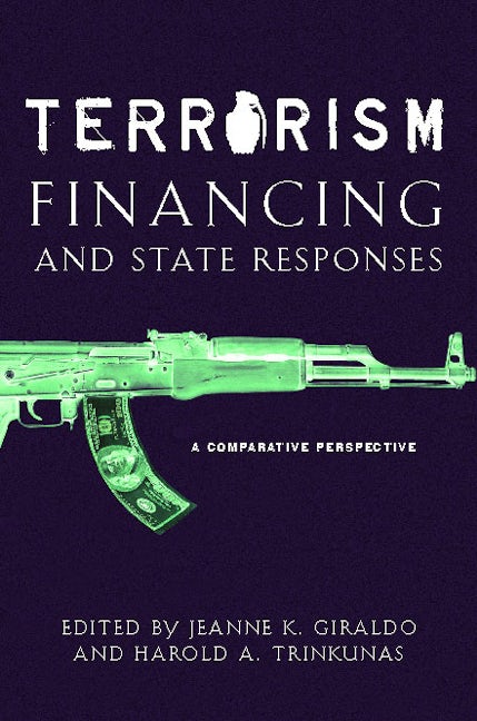 Book cover image for Terrorism Financing and State Responses ISBN: 9780804755658