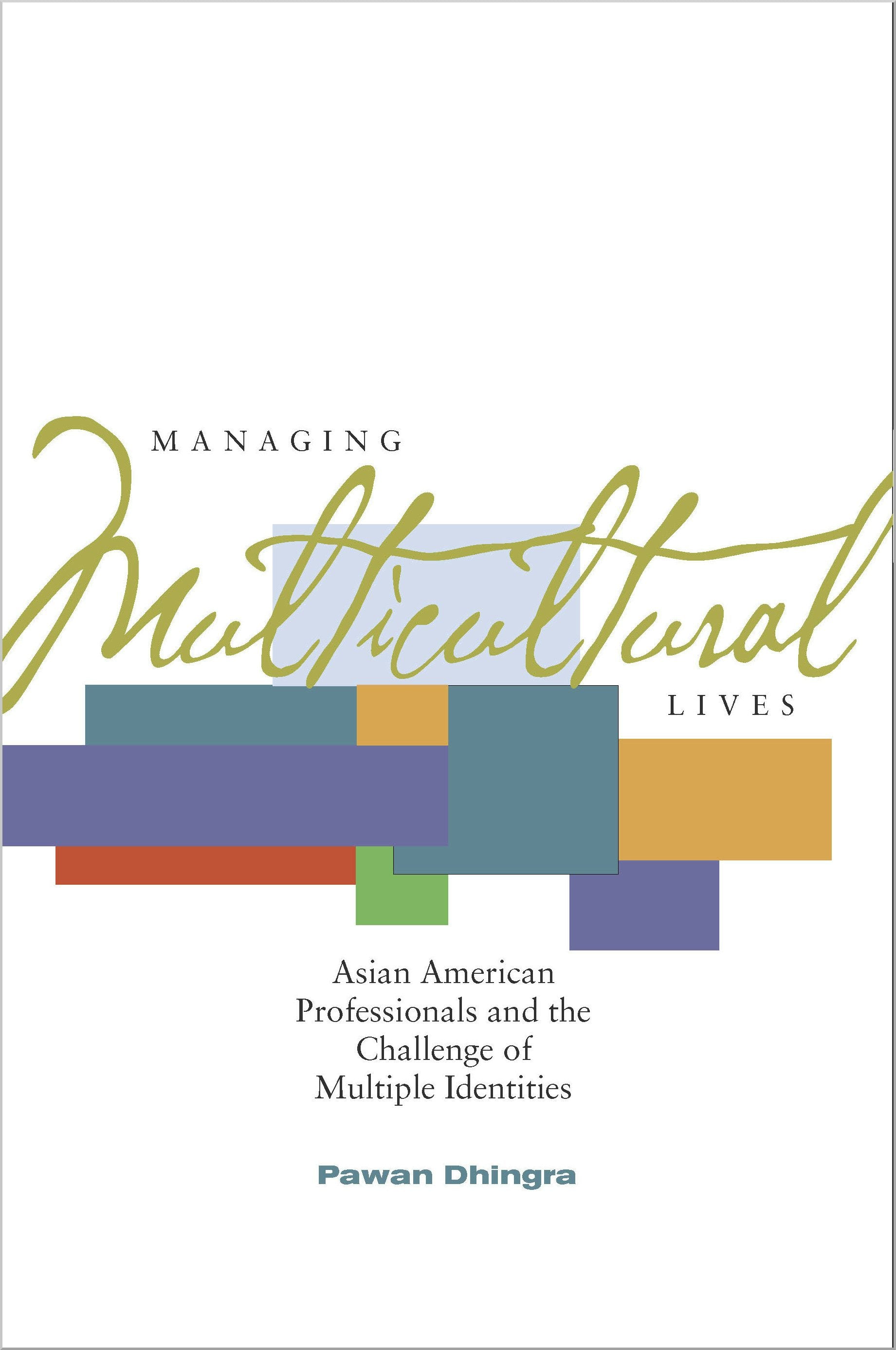 Book cover image for Managing Multicultural Lives ISBN: 9780804755788