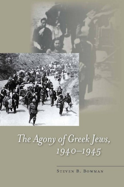 Book cover image for The Agony of Greek Jews, 1940–1945 ISBN: 9780804755849