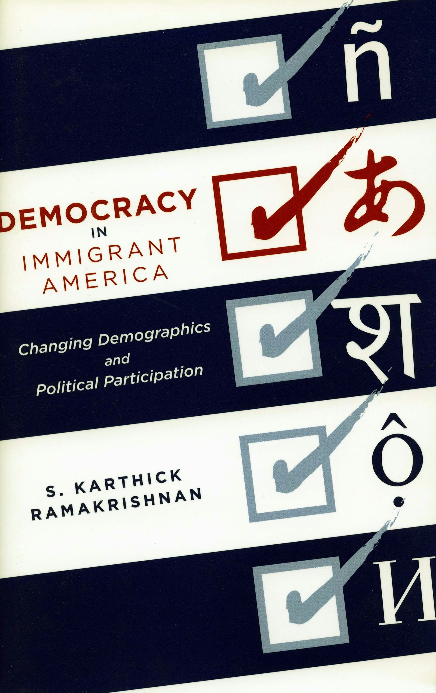 Book cover image for Democracy in Immigrant America ISBN: 9780804755924