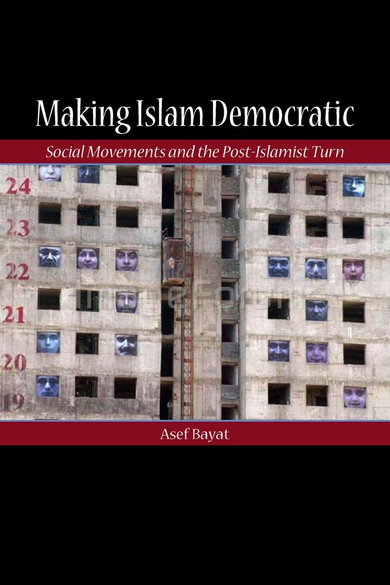 Book cover image for Making Islam Democratic ISBN: 9780804755955
