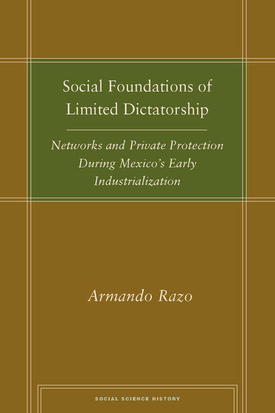 Cover image for Social Foundations of Limited Dictatorship, isbn: 9780804756617
