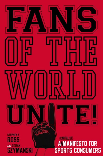 Book cover image for Fans of the World, Unite! ISBN: 9780804756686