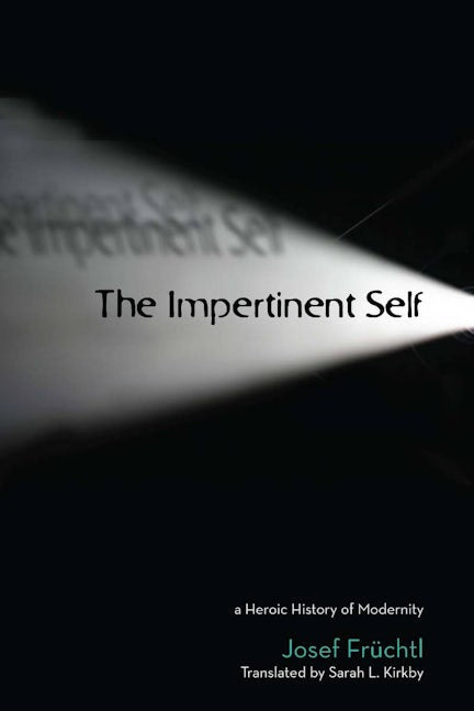 Book cover image for The Impertinent Self ISBN: 9780804757355