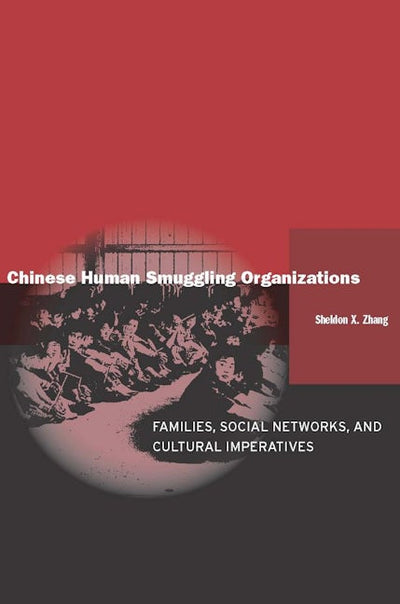 Chinese Human Smuggling Organizations